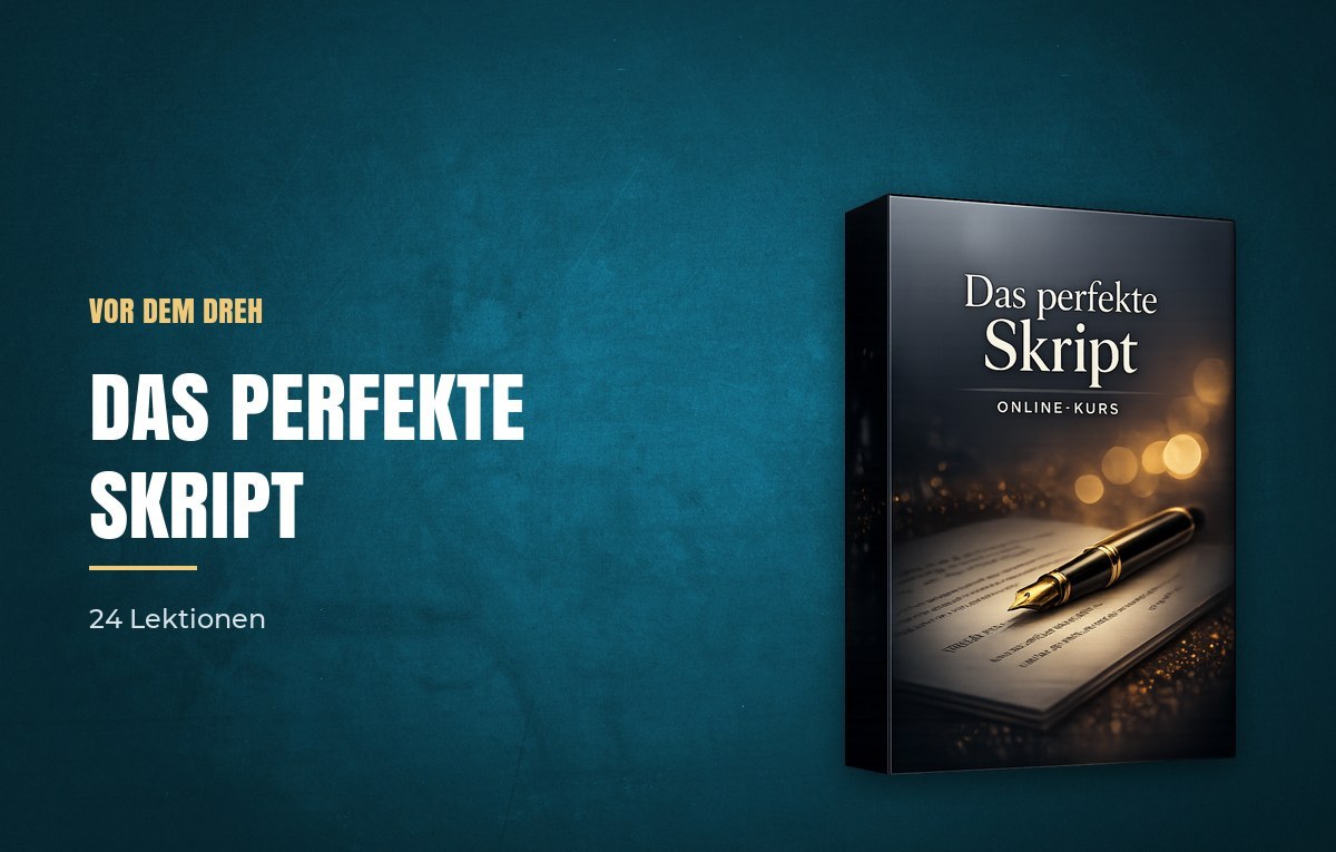 Das perfekte Skript